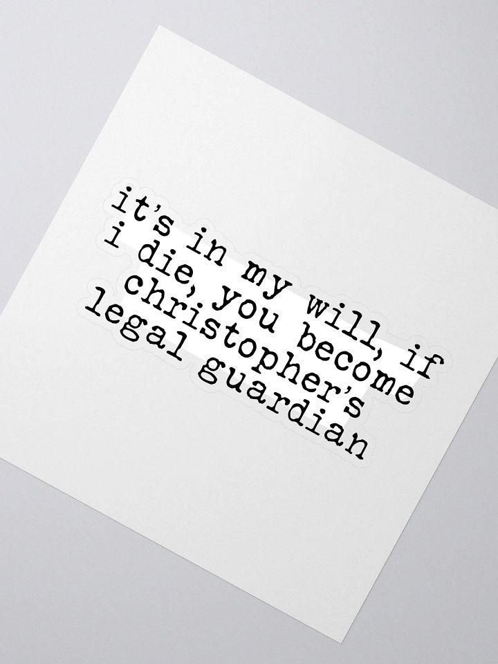Legal Guardian Buddie Quote Sticker product image (2)