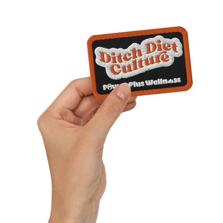 Ditch Diet Culture Patch product image (2)