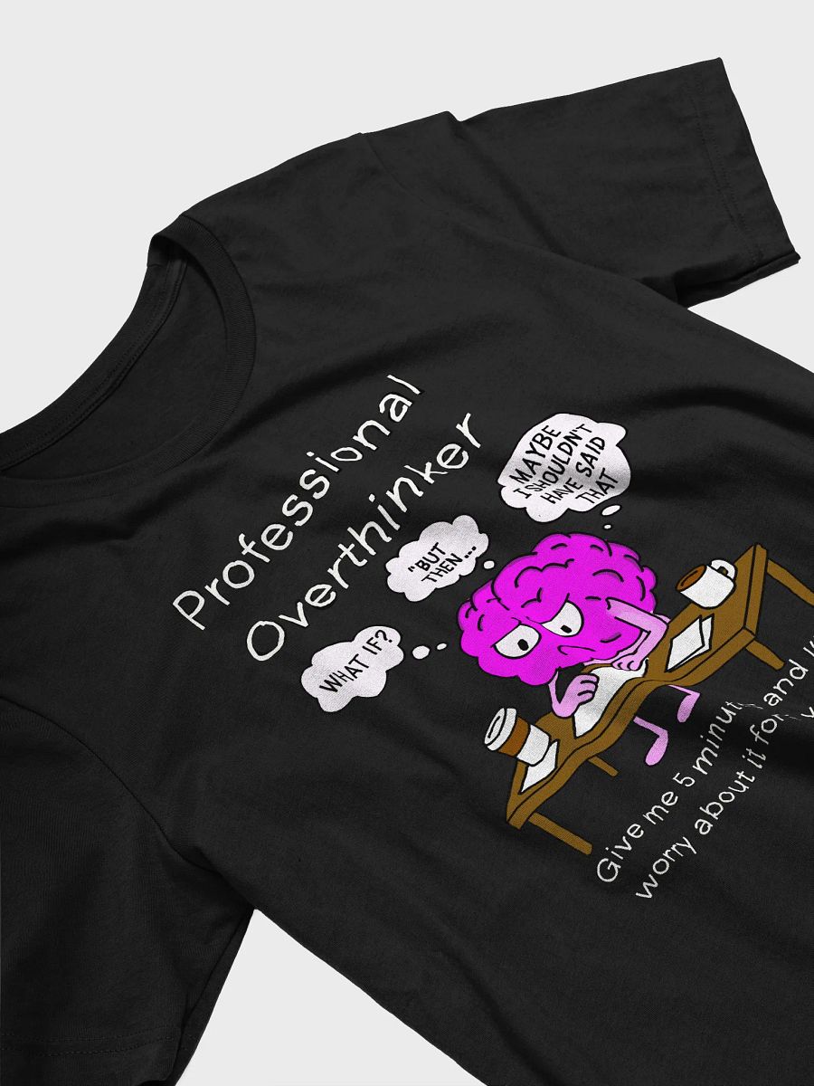 Professional overthinker product image (3)