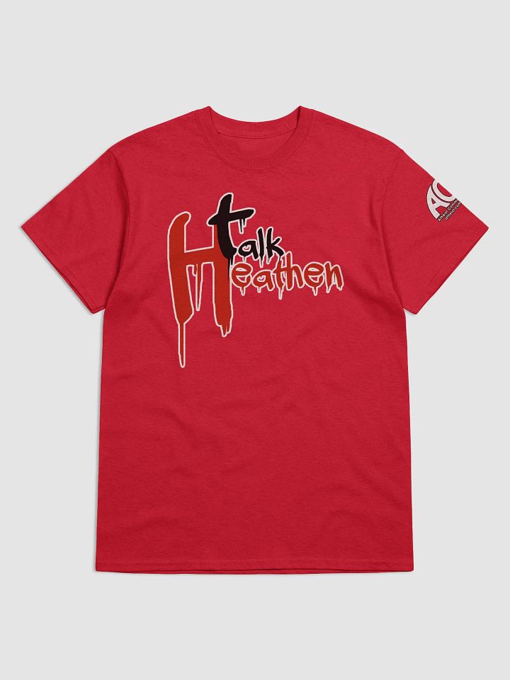 Talk Heathen Short Sleeve Unisex T-Shirt (Limited Edition - June 2023) product image (2)
