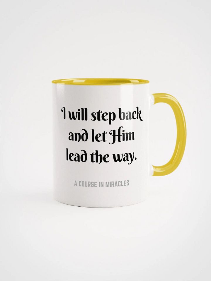 I will step back and let Him lead the way - ACIM Inspirational Mug product image (11)