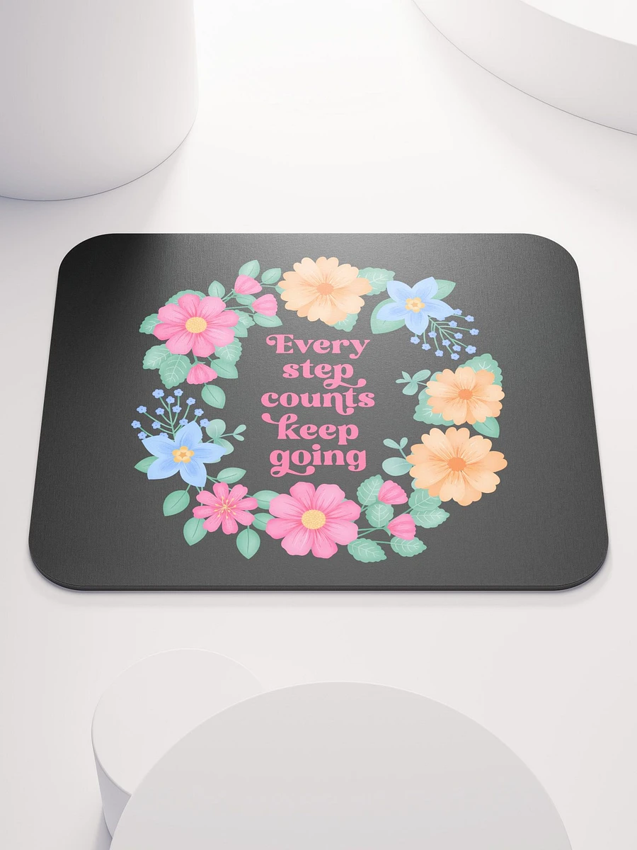 Every step counts keep going - Mouse Pad Black product image (2)