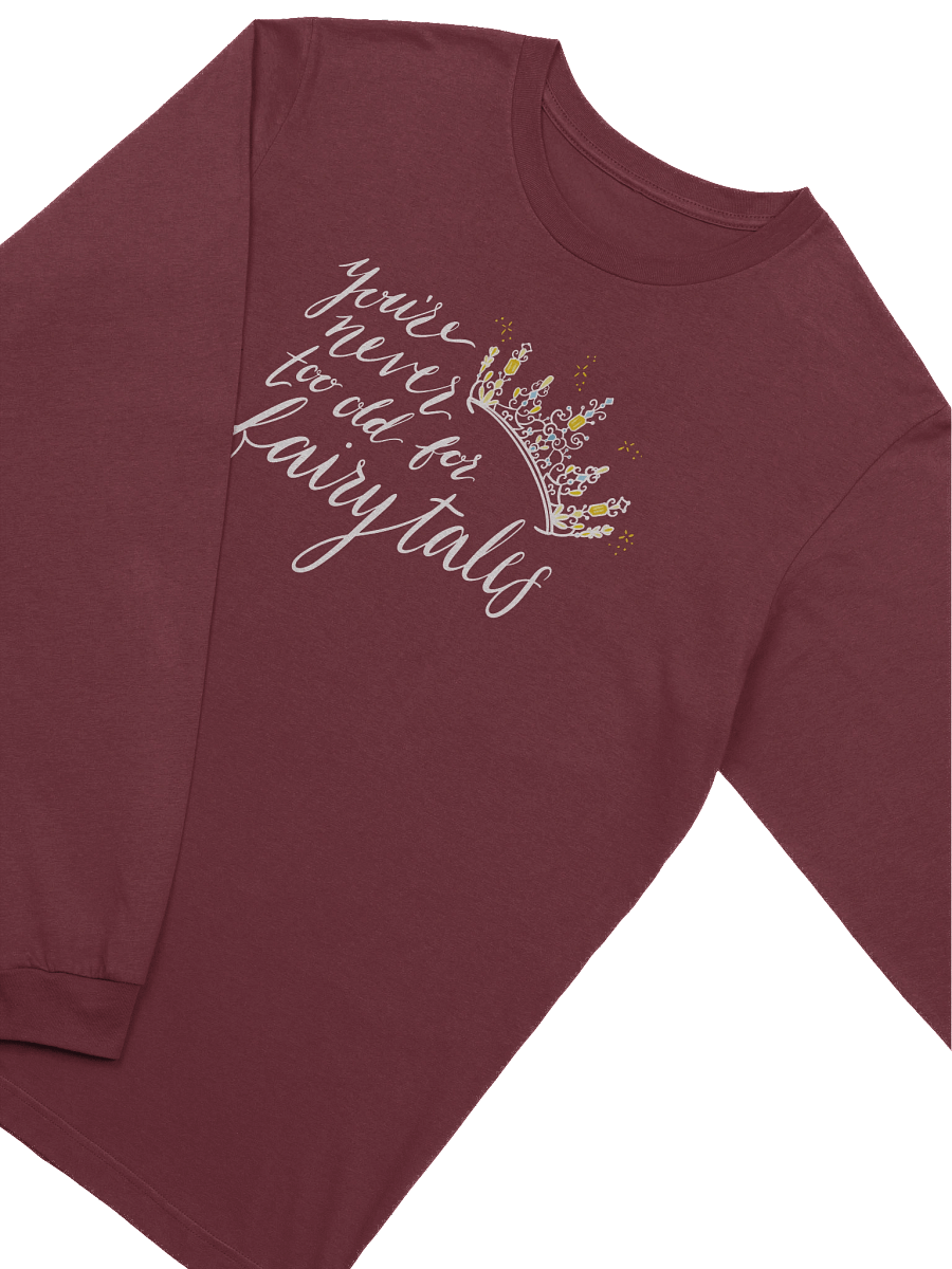 You're Never too old for Fairytales Super Soft Long Sleeve T-Shirt product image (25)