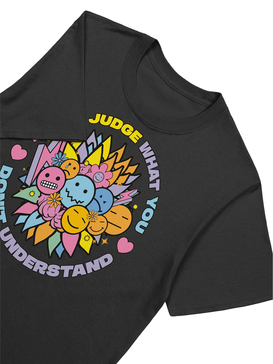 Empathy - "Don't Judge What You Don't Understand" Graphic T-Shirt product image (15)