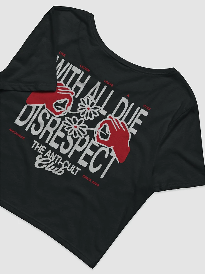 With All Due Disrespect Crop (black) product image (1)
