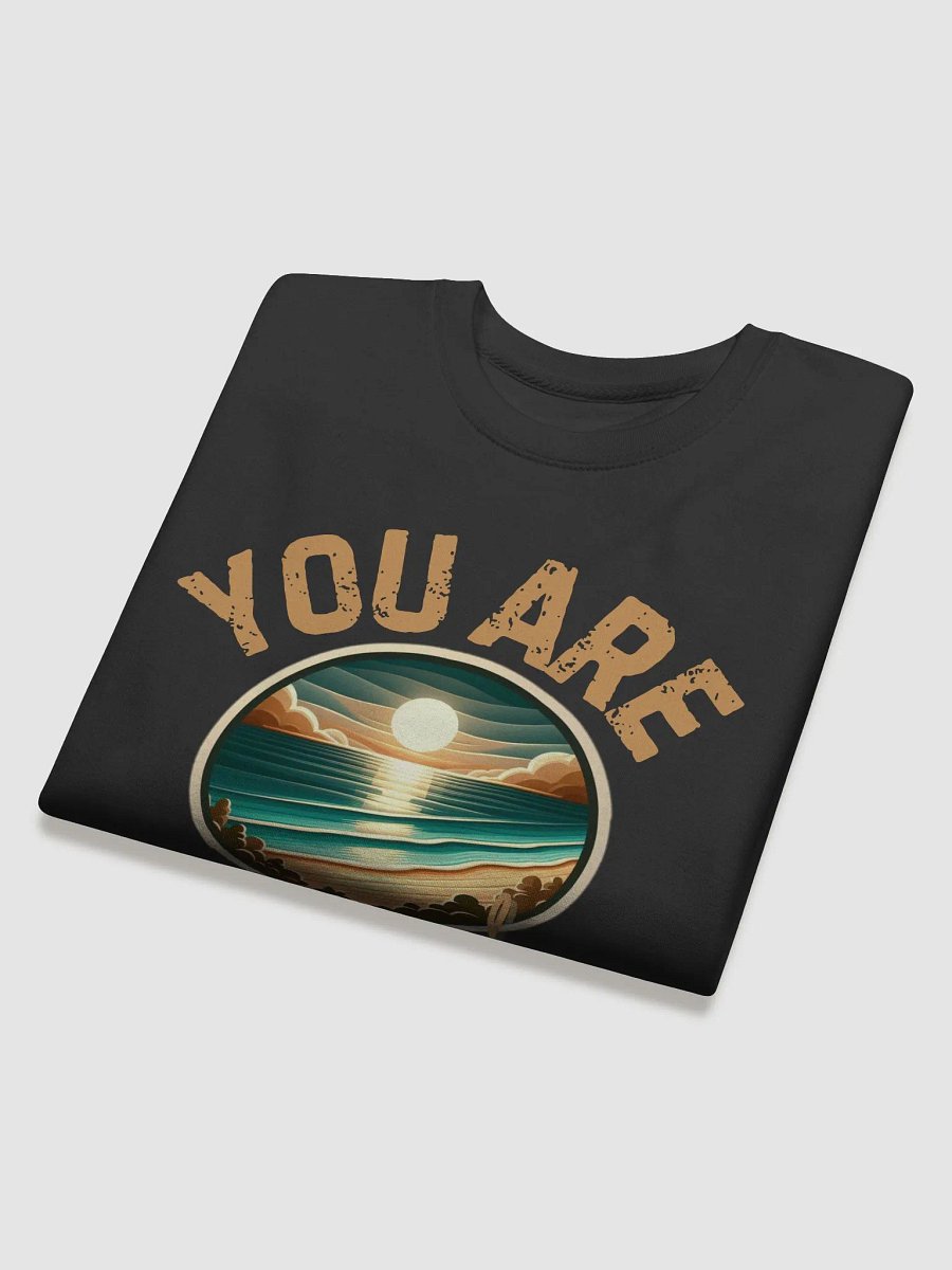 You Are Enough Landscape Sweatshirt product image (4)