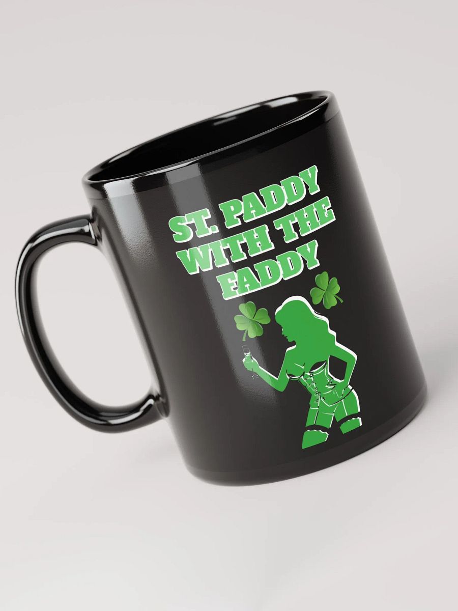 St. Paddy With The Faddy St. Patrick's Day Black Mug product image (7)
