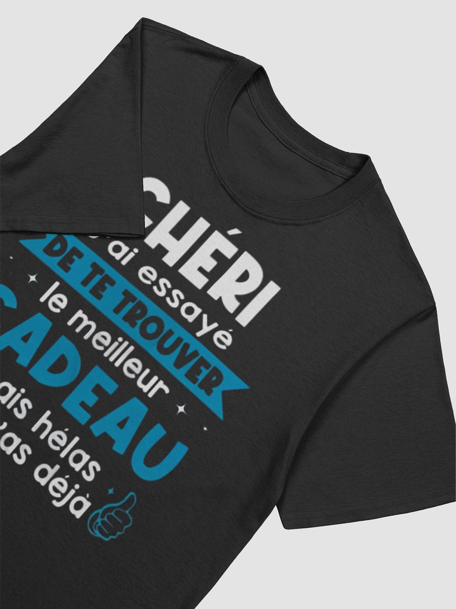 Chéri j'ai essayé de te trouver le meilleur cadeau mais hélas tu m'as déjà product image (36)