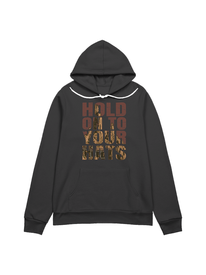 Hold On To 'Em Hoodie product image (1)