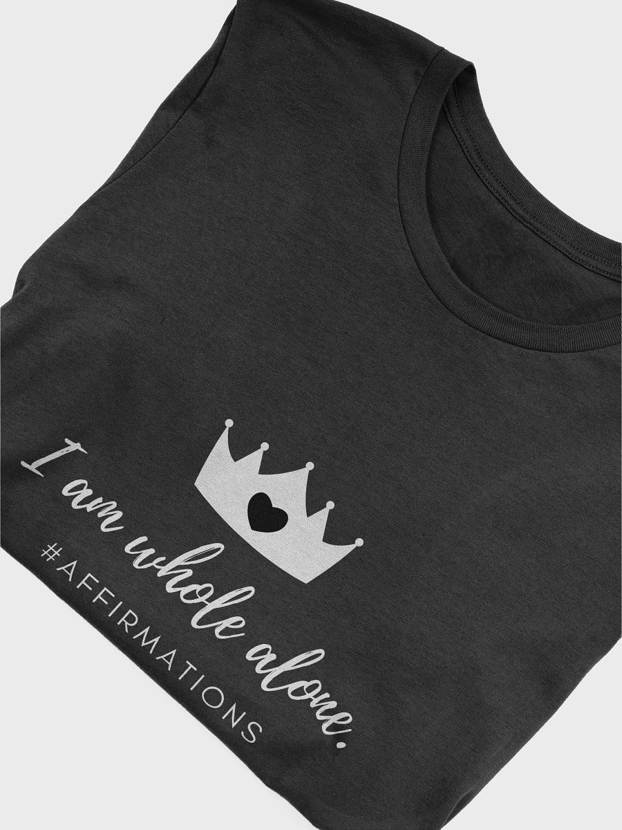 I am whole alone Unisex Super soft T-Shirt product image (30)