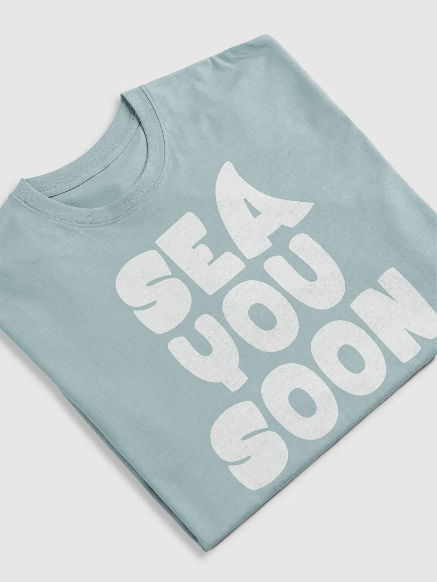 Sea You Soon Tee product image (5)