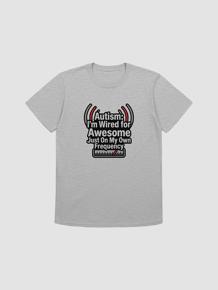 Autism: I’m Wired for Awesome – Just On My Own Frequency product image (2)