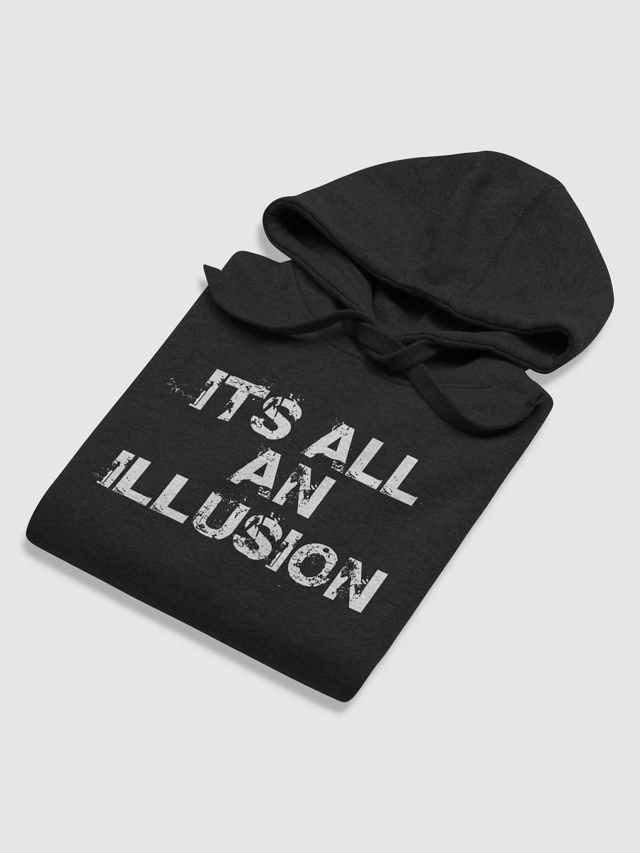 Its All An Illusion Hoodie product image (5)