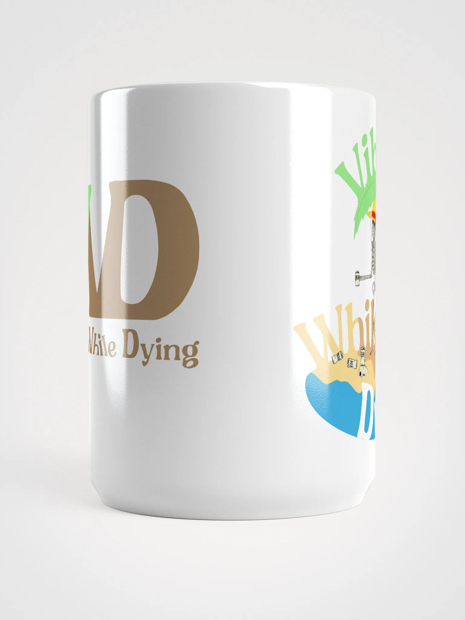 Vibing while dying Mug product image (5)