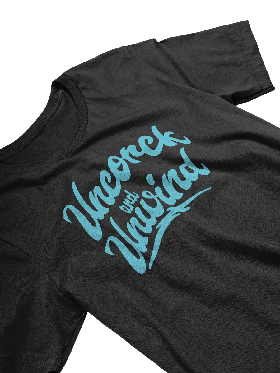 "Uncork and Unwind" T-Shirt – Fun and Stylish Wine Quotes Shirt for Wine Lovers product image (55)