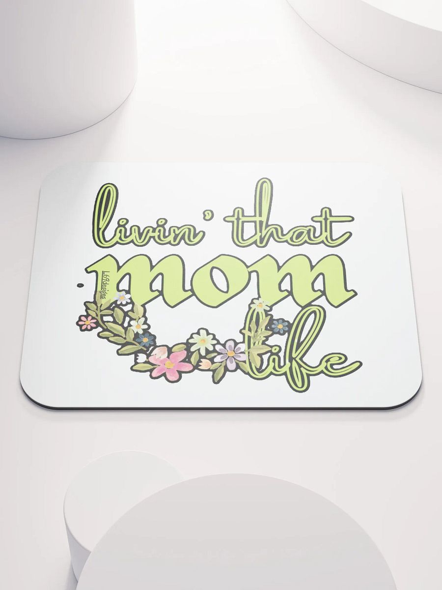 LIVIN' THAT MOM LIFE product image (1)
