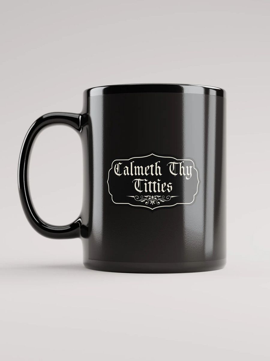 Calmeth Thy Titties Mug product image (6)