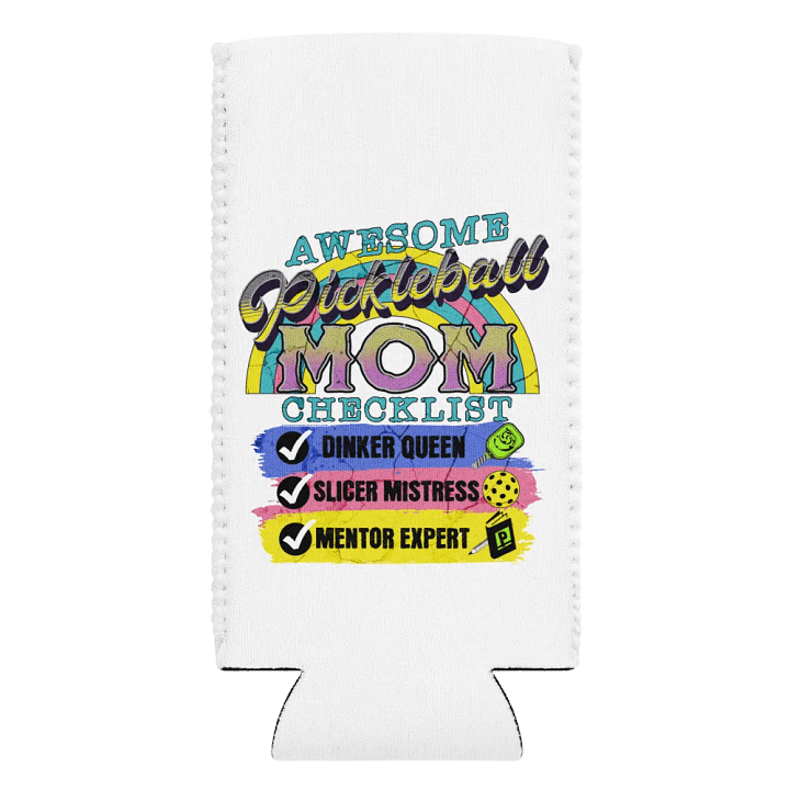 Mom Checklist Pickleball Can Cooler product image (2)