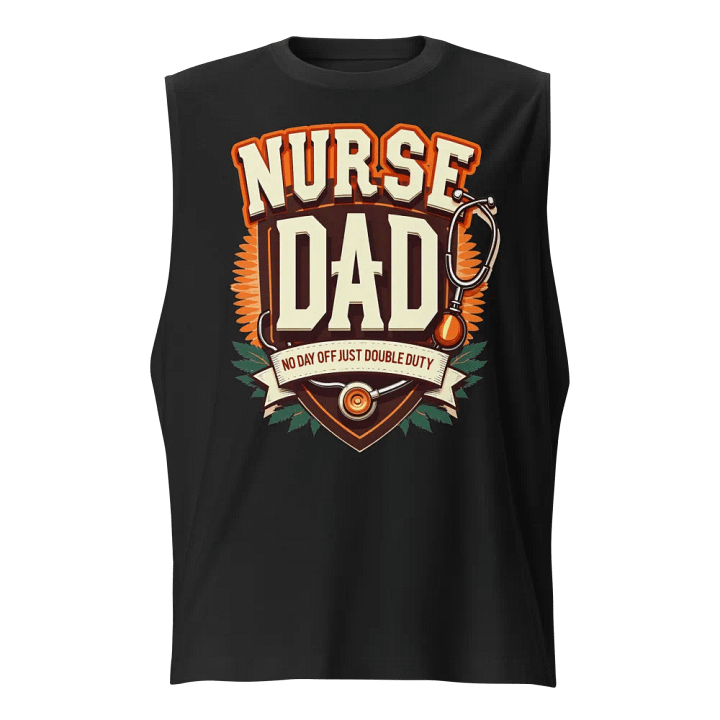 Double Duty Nurse Dad Muscle Tank product image (1)