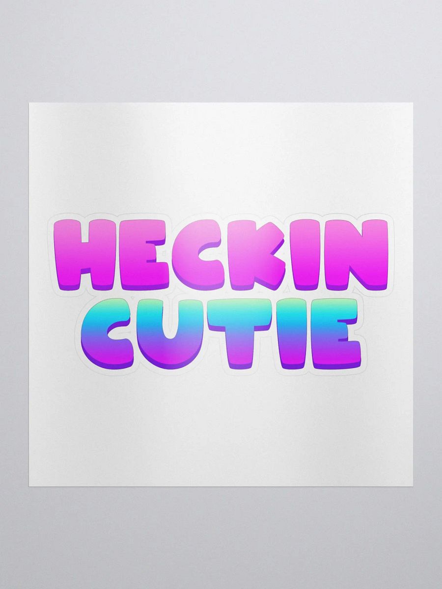 Heckin Cutie Sticker product image (1)