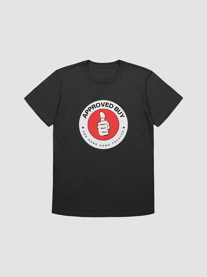 2nd Hand Home Theater Approved Purchase T-Shirt product image (1)