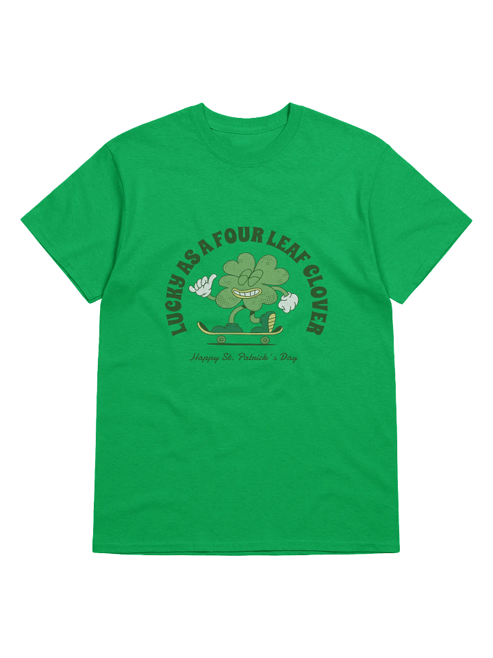 Lucky as a Four-Leaf Clover T-Shirt | Fun St. Patrick’s Day Skater Tee product image (13)