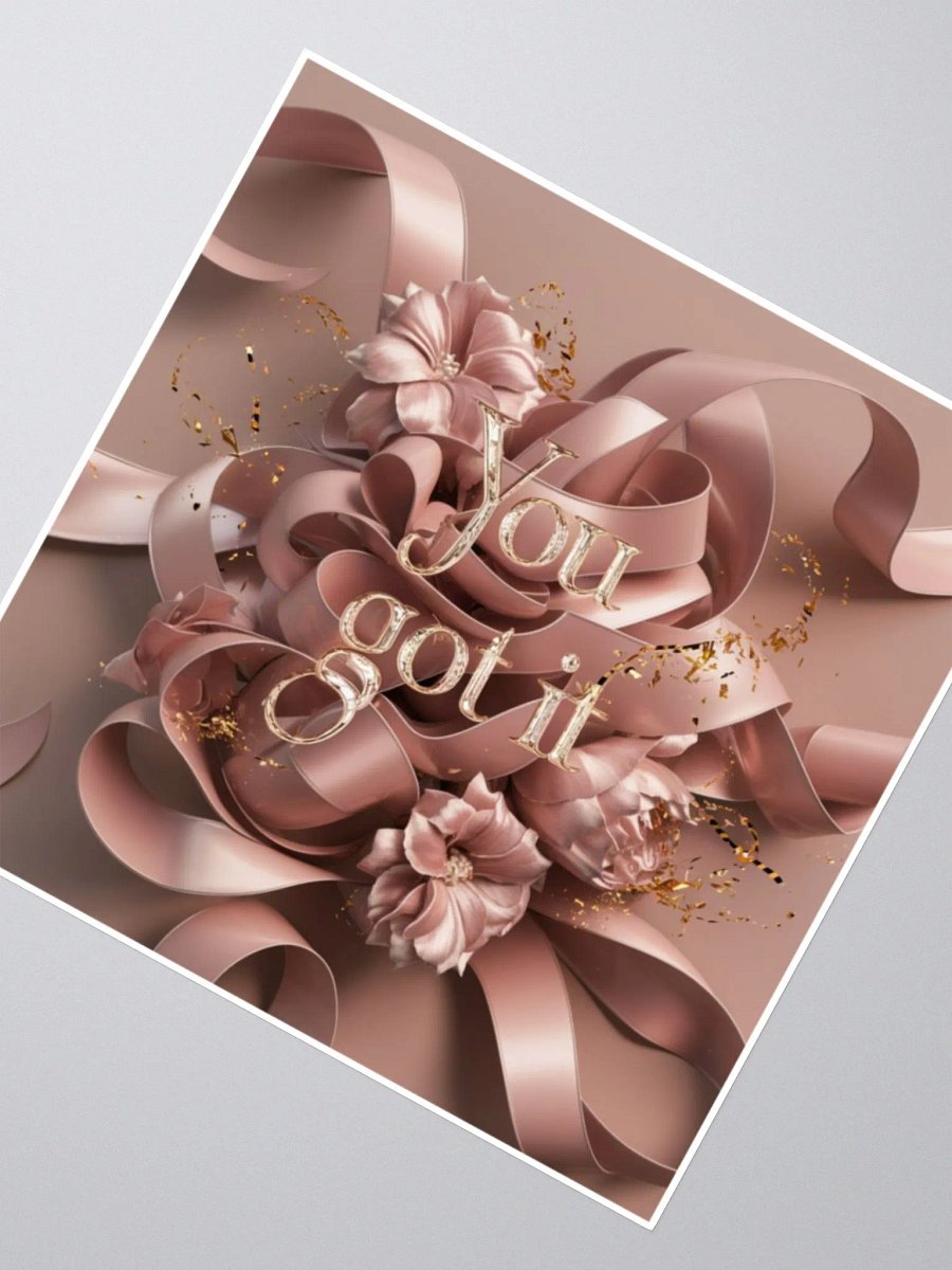 You Got It, Self-discovery and empowerment Stickers product image (3)