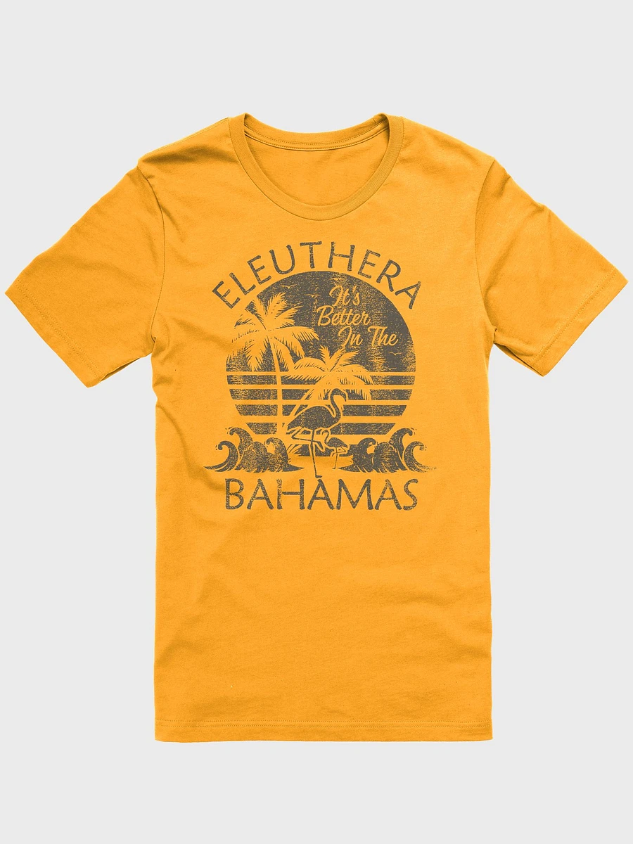 Eleuthera Bahamas Shirt : It's Better In The Bahamas product image (2)