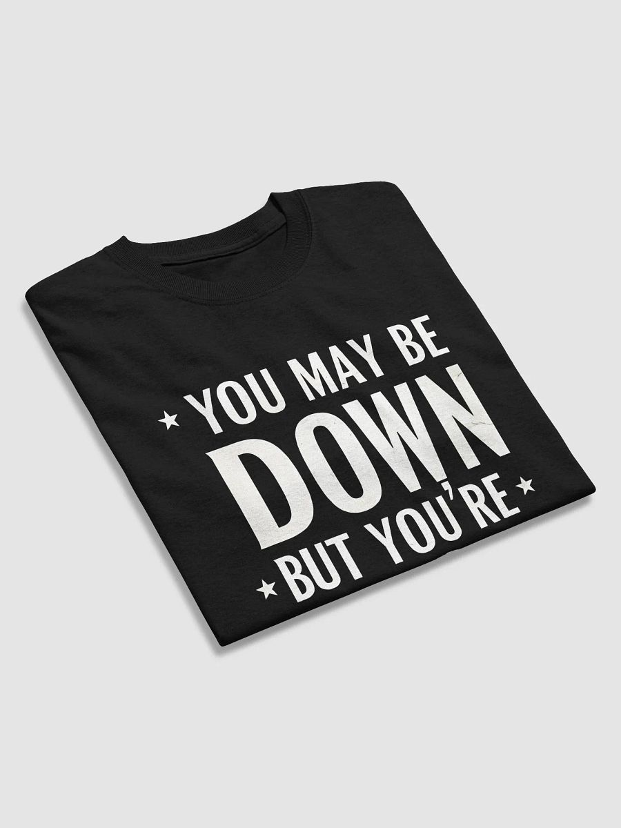 Down But Not Out Tee product image (32)