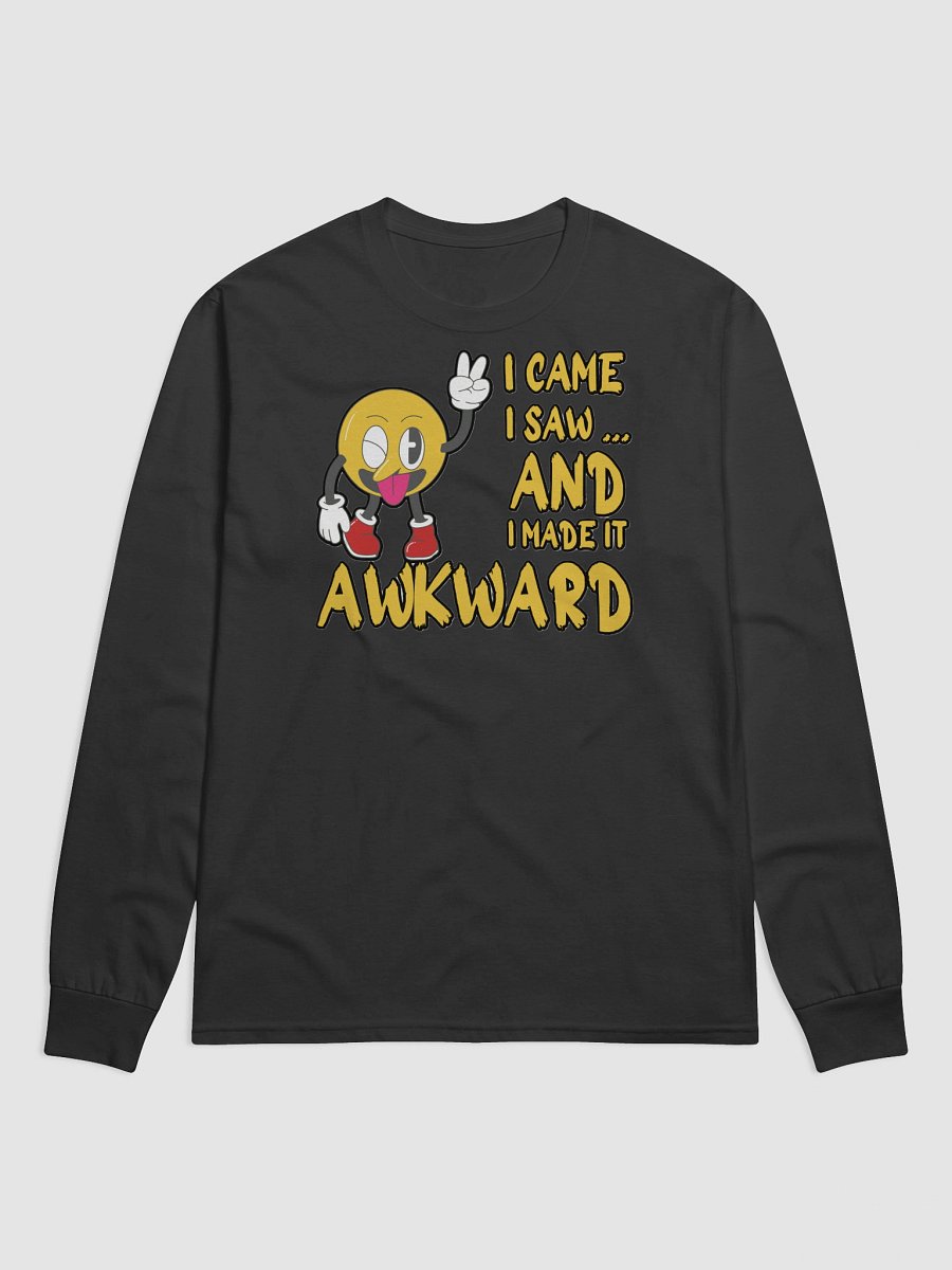 I CAME, I SAW... AND I MADE IT AWKWARD product image (1)