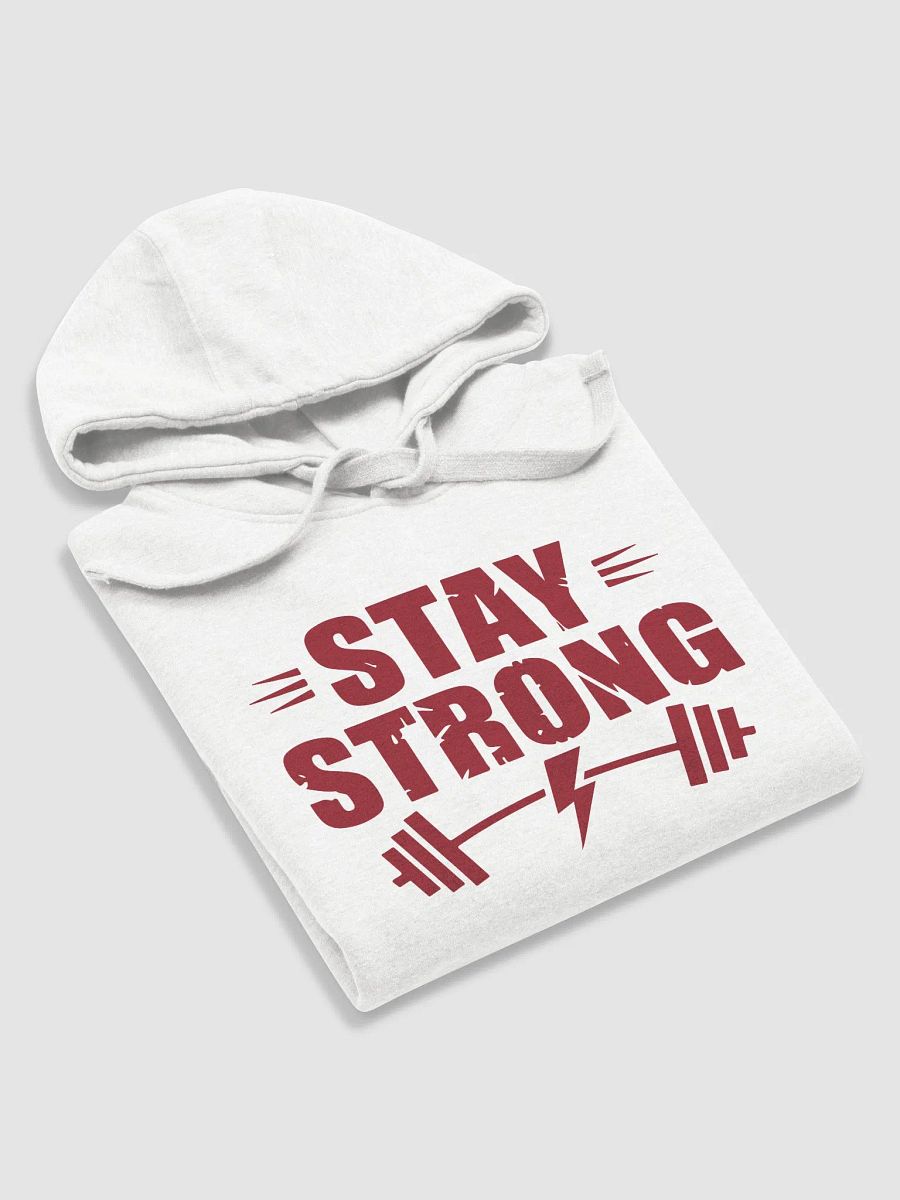Stay Strong Hoodie - Empower Your Inner Strength product image (10)