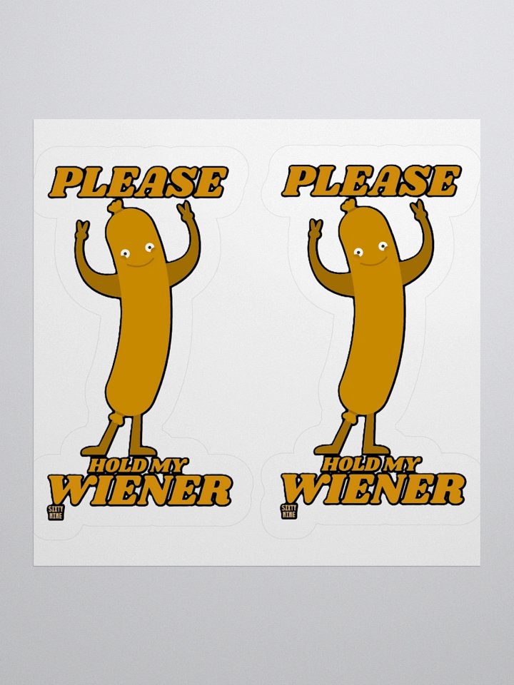 PLEASE HOLD MY WIENER product image (2)