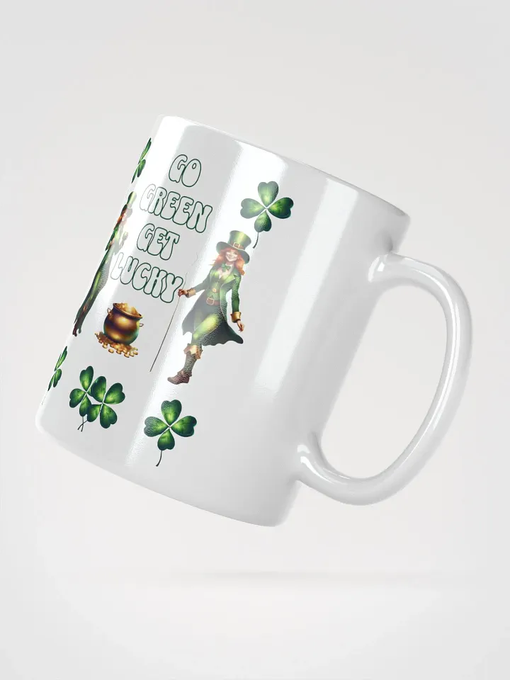 Go Green Get Lucky - St. Patrick's Day White Mug product image (2)