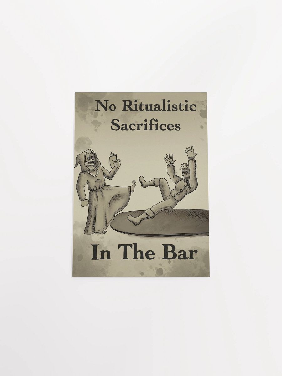 “No Ritualistic Sacrifices In the Bar” – Raz Poster product image (10)