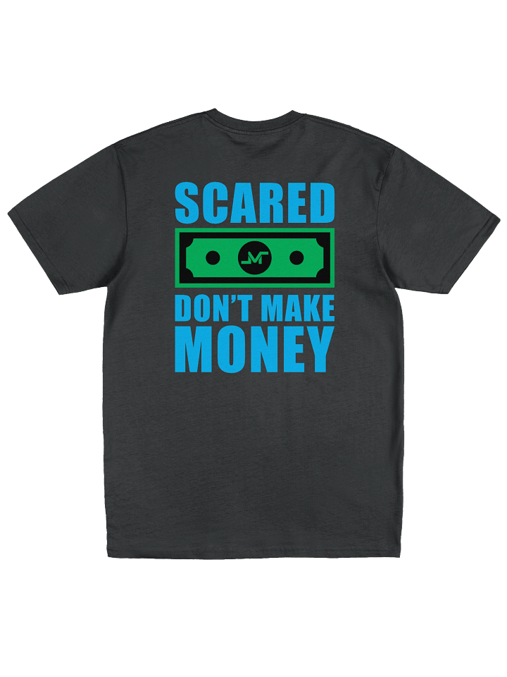 Scared Money Tee product image (3)