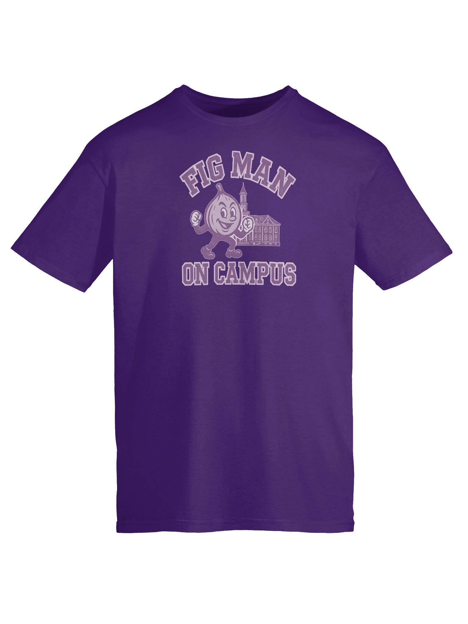 Fig Man On Campus - Unisex T-Shirt product image (27)