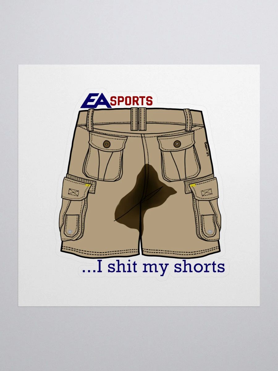 Sh*t Me Shorts Sticker product image (1)