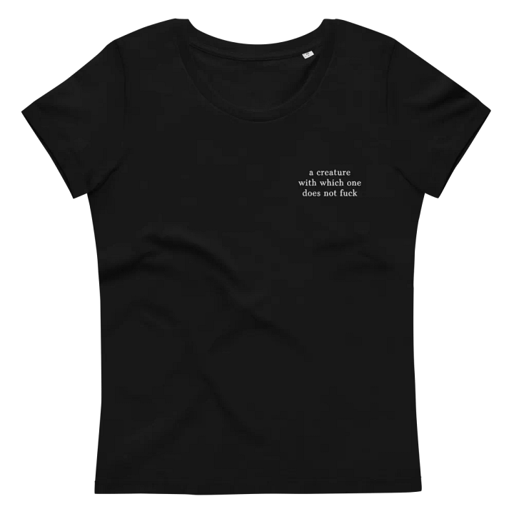 Creature With Which One Women's Fitted Eco Tee Embroidered product image (8)