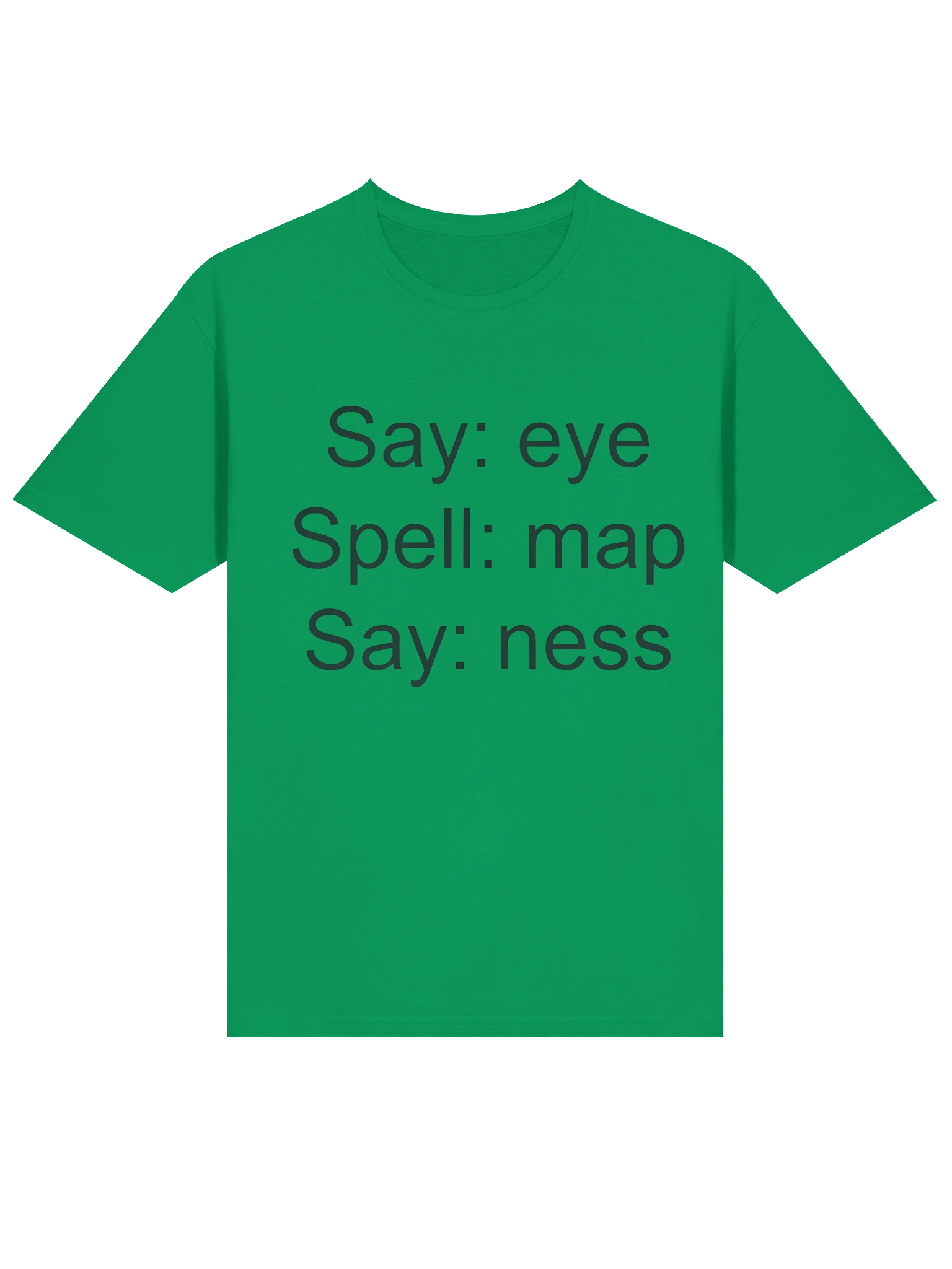 Say EYE Spell MAP Say NESS T-Shirt product image (2)