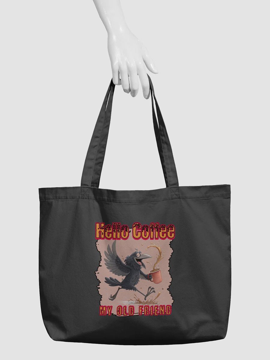 Hello Coffee My Old Friend Raven Bird Joyful Coffee Tote product image (3)