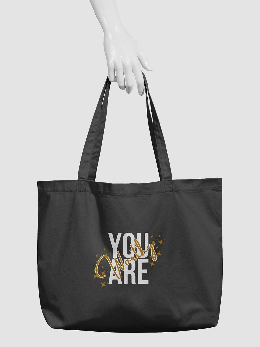 'YOU ARE WORTHY/ALL DAY, EVERY DAY - Tote bag product image (3)