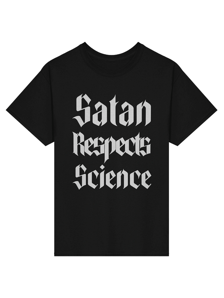 Satan Respects Science Tee product image (1)
