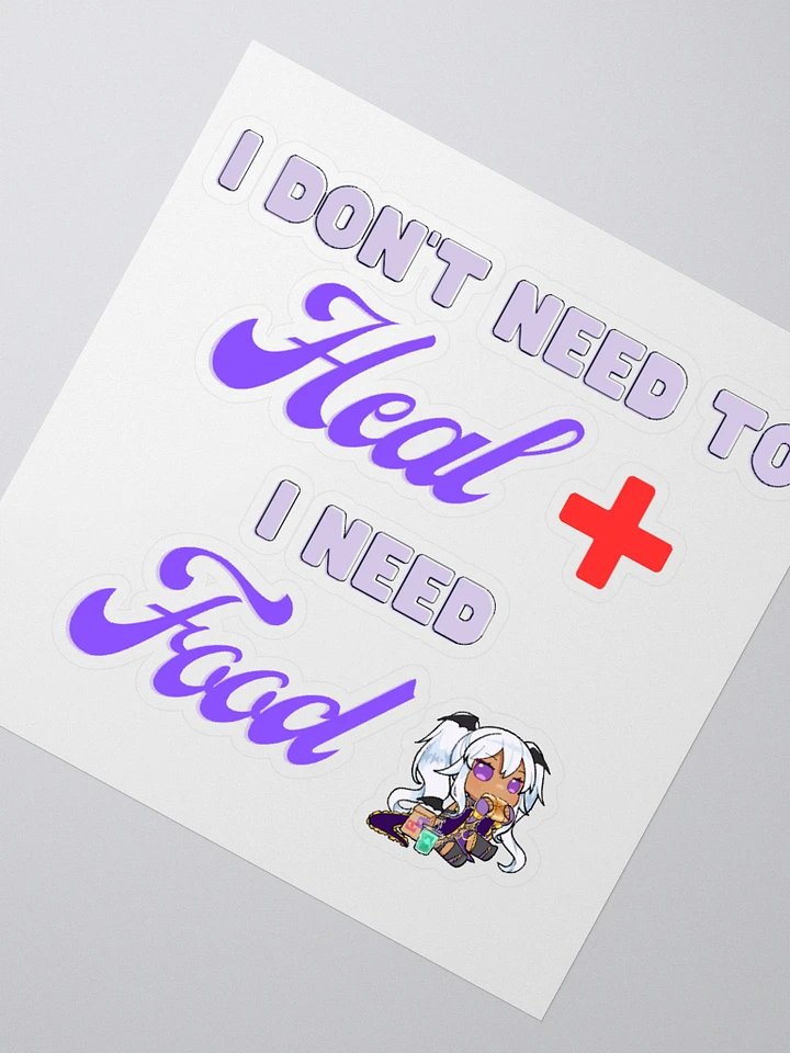 I don't need to HEAL Kiss Cut Sticker! product image (5)