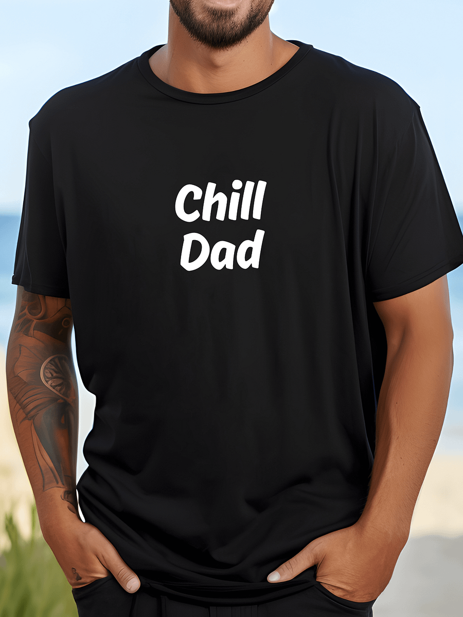 "Chill Dad" Upbeat Cotton Tee #2 product image (1)