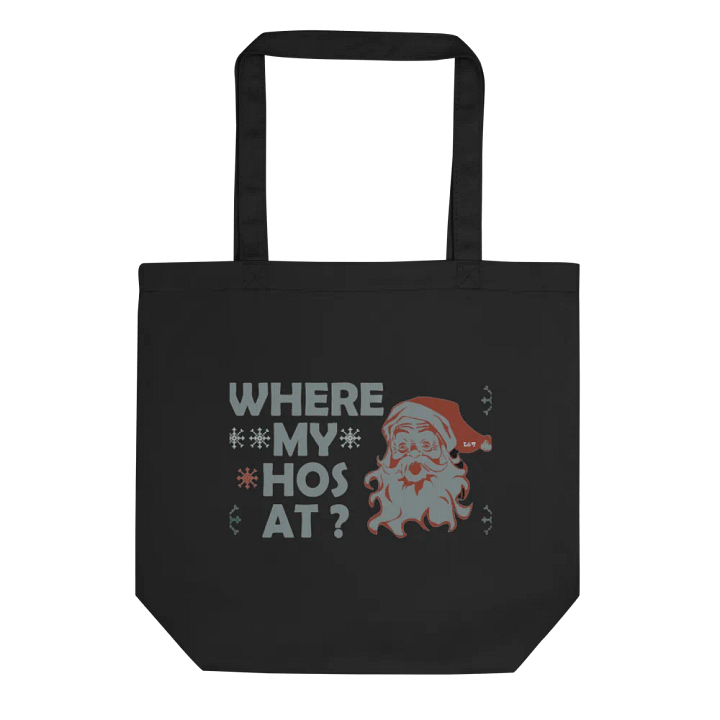 WHERE MY HOS AT? product image (1)
