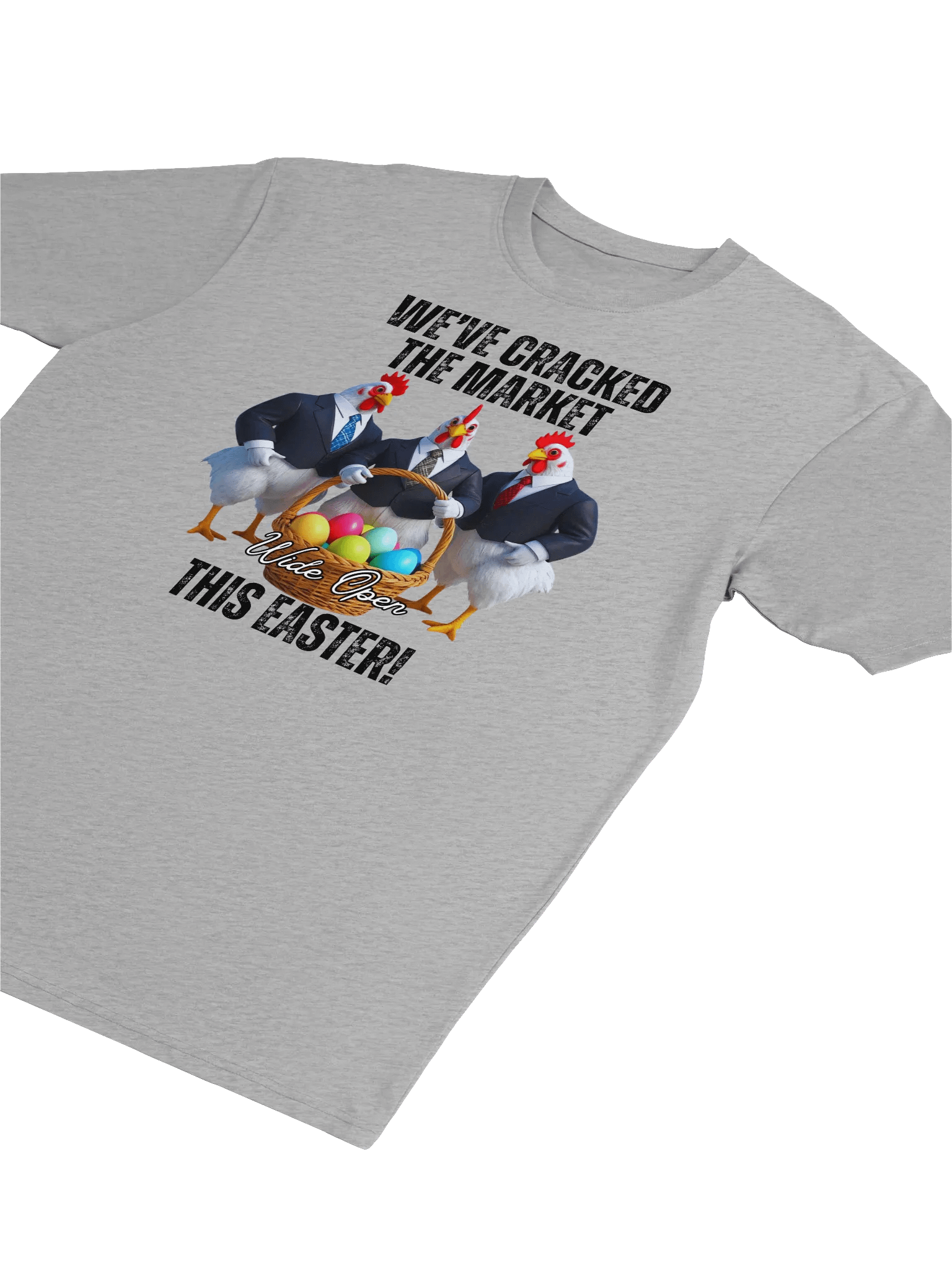 We've Cracked the Market - Humorous Easter T-Shirt product image (7)
