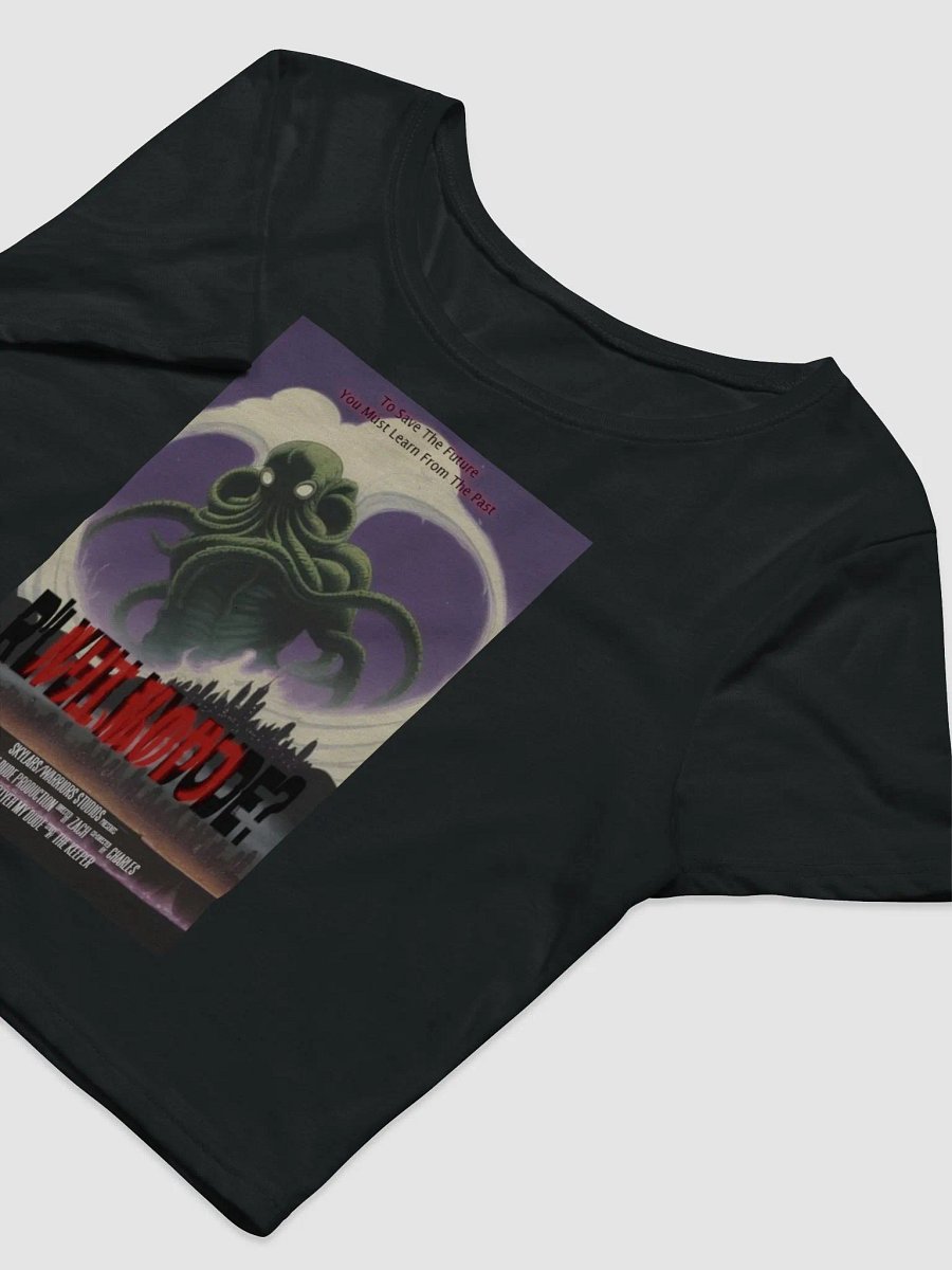 R'Lyeh My Dude... The Movie? Crop Tee product image (5)