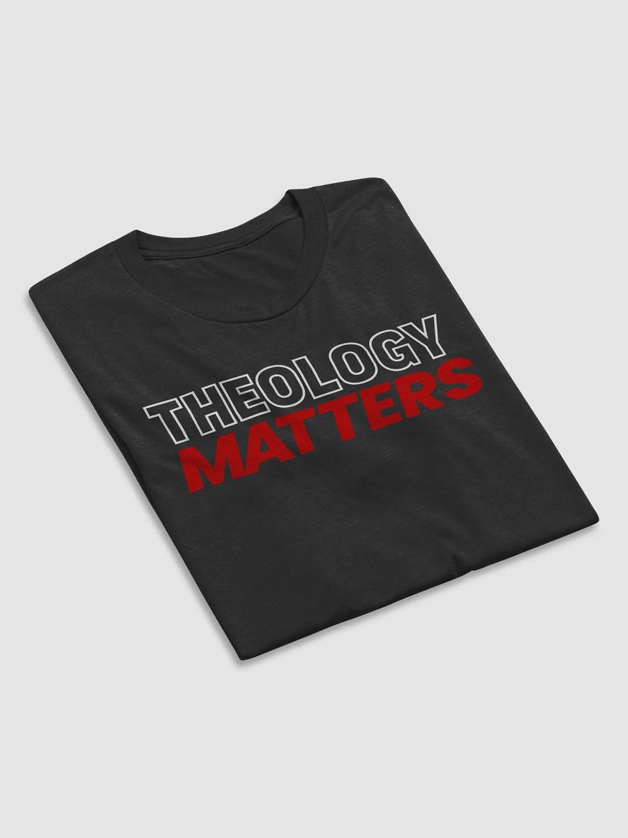 Theology Matters Unisex Tee (Black, Charcoal) product image (4)