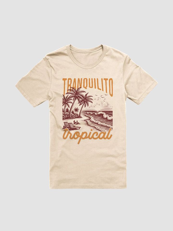 Tranquilito Tropical Camiseta Unisex product image (2)