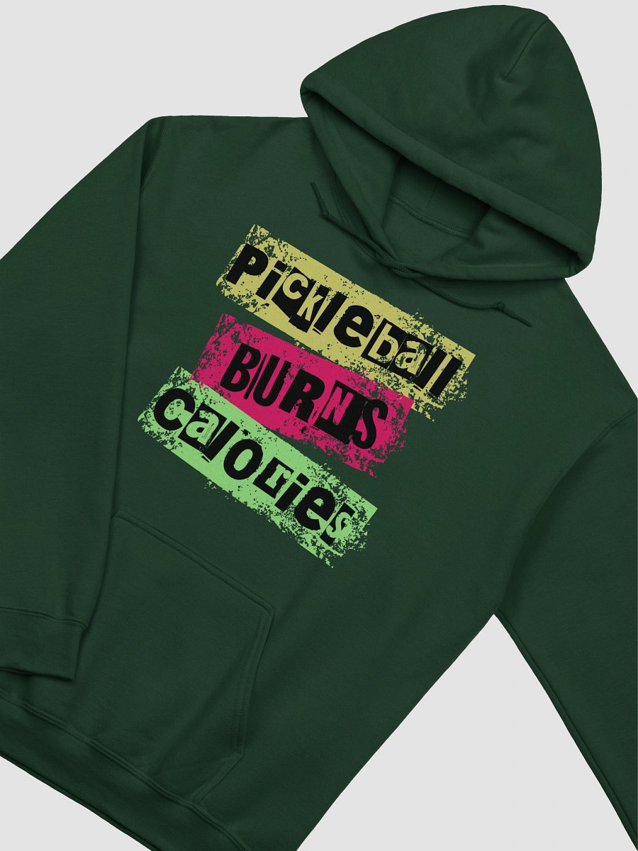 Pickleball Burns Calories Grunge Hoodie product image (6)